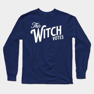 The Witch Votes - wht Long Sleeve T-Shirt